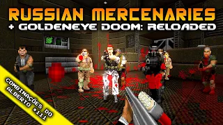 Goldeneye Doom: Reloaded + Russian Mercenaries + Dark7 [Alberto's Combinations 111]