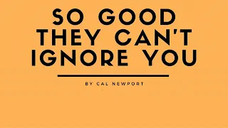 So Good They Can't Ignore You_Full Audiobook_Cal Newport