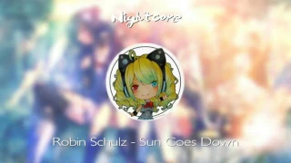 Robin Schulz ||  Sun Goes Down || Nightcore (Speed up)