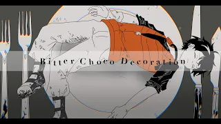Bitter Choco Decoration || Boboiboy fanmade MV