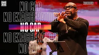 No Exaggeration (No Cap) | Bishop Bryan J. Pierce, Sr. | Mount Zion