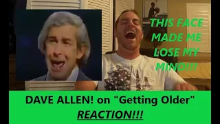 American Reacts to "DAVE ALLEN" on "GETTING OLDER" - Reaction