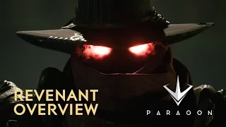 Paragon - Revenant Overview