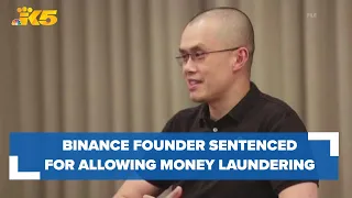 Binance founder Changpeng Zhao sentenced to 4 months for allowing money laundering