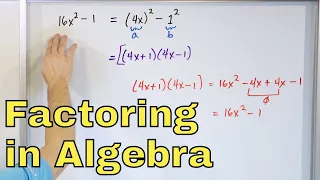 07 - Factoring Perfect Square Trinomials & Factoring the Difference of Two Squares