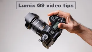 7 video tips for the Lumix G9