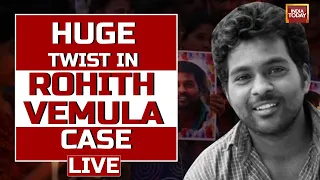 LIVE | Probe In Rohith Vemula Case Explodes |  Police To Reopen Rohith Vemula Case  | India Today