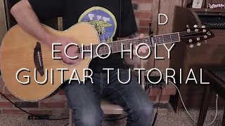 Red Rocks Worship - Echo Holy Guitar Tutorial