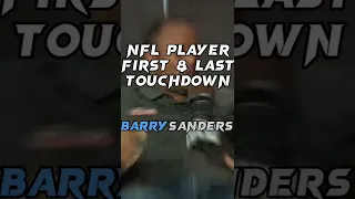 NFL Players First & Last touchdowns Barry Sanders