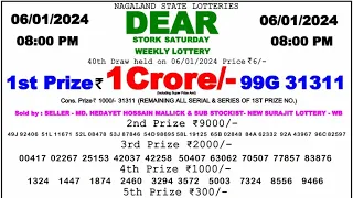 🔴 Evening 08:00 P.M. Dear Nagaland State Lottery Sambad Result Today ll Date-06/01/2024 ll