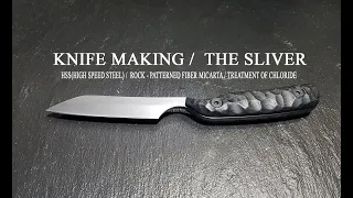 KNIFE MAKING / THE SLIVER 수제칼 만들기#28