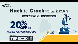 Hack to Crack your Exam, ACE TSPSC Courses with 20% Off on AE | AEE | GENCO | GROUPS