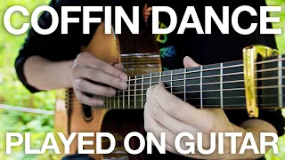 Coffin Dance Meme Song but it's played on Acoustic Guitar