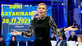 Səni axtarıram 28.11.2023 Tam veriliş / Seni axtariram 28.11.2023 Tam verilish