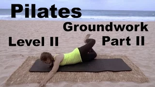 Upside-Down Pilates Groundwork Level II Part 2 of 3