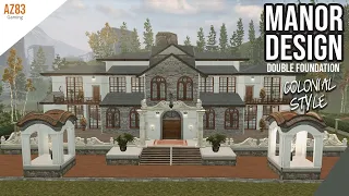 LifeAfter: Manor Design - DOUBLE FOUNDATION | Colonial Style | Tutorial