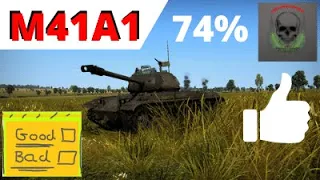 War Thunder M41A1 Good or Bad?