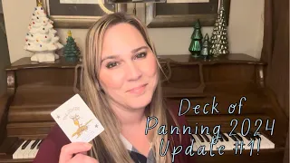 Deck of Panning 2024 Update #1!