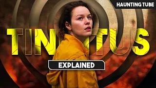 Highest Rated Body Horror Movie of Last Year - Tinnitus Explained in Hindi | Haunting Tube