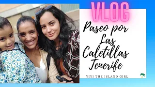 Vlog 🌴 De paseo por Las Caletillas .Tenerife