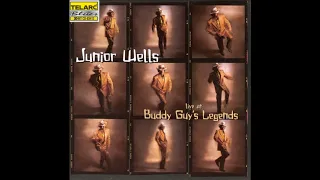 Junior Wells - Live At Buddy Guy Legends (Full album)