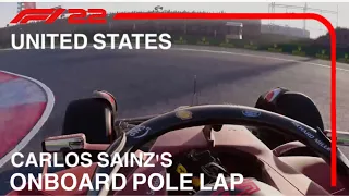 F1 22 Carlos Sainz's Onboard Pole Lap | 2022 United States GP