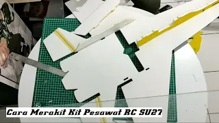 cara membuat pesawat rc air plane SU-27