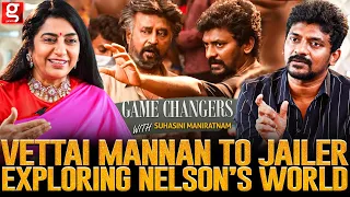 Vettai Mannan to Jailer! Journey of Nelson DilipKumar | Game Changers With Suhasini Maniratnam