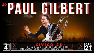 Paul Gilbert (USA) Full Set Live 04.07.2022 Civico 25