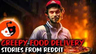 3 Creepy TRUE Food Delivery Stories