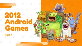 Top Android Games on 2012 A-Z (Part 4/6)