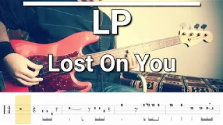 LP - Lost On You (Bass Cover) Tabs
