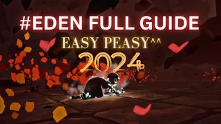 Eye of Eden Full Guide 2024 || Sky: Children of The Light