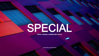 [Free]  "SPECIAL" DANCEHAL x MOOMBAHTON TYPE 2021