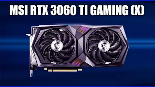 Видеокарта MSI GeForce RTX 3060 Ti GAMING (X)