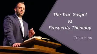 The True Gospel Vs. Prosperity Theology | Costi Hinn | Selected Scriptures