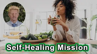 Self-Healing Mission - Brian Clement, Ph.D., L.N