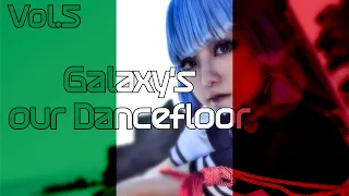 🌌Galaxy's our Dancefloor - Vol.5 Original Edition ★ 3 Hours Italo Dance Mix