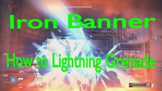 Iron Banner: How to Lightning Grenade, Destiny