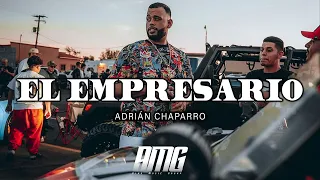 Adrián Chaparro - El Empresario