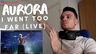 FIRST TIME hearing Aurora - I Went Too Far (Live on the Honda Stage)