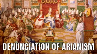 Ecumenical Council #1: The Council of Nicaea (325 A.D.)