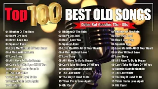 Golden Oldies Greatest Hits 50s 60s 70s 50s & 60s Best Songs - Top 100 Best Old Songs Ever Time
