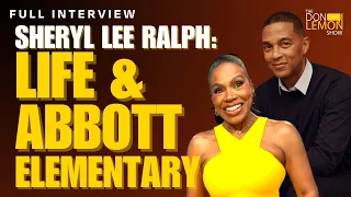 Abbott Elementary's Sheryl Lee Ralph on Fame, Activism, & the Election | The Don Lemon Show