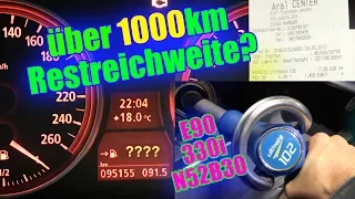 Wie wenig kann ein E90 330i N52B30 verbrauchen? | Sind 1000 km Reichweite möglich? | MarkMonetti