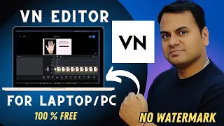 How to Install Vn Video Editor PC -Laptop Me VN App Kaise Download Kare   How to Use VN Editor 2023