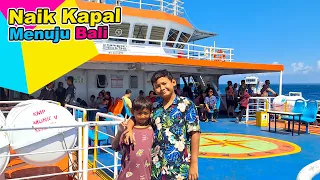 Praya Naik Kapal Laut Nyebrang Pulau Jawa - Bali ⛴️