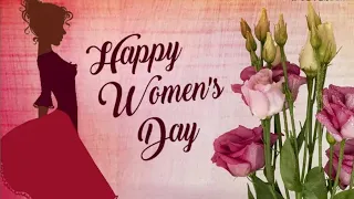 Happy Women's day wishes - 8th March | Women's day special | Best International Women's Day video