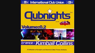 Kimball Collins ‎- International Club Union Clubnights Volume::0.2