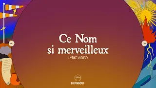 Ce Nom si merveilleux | Hillsong En Français